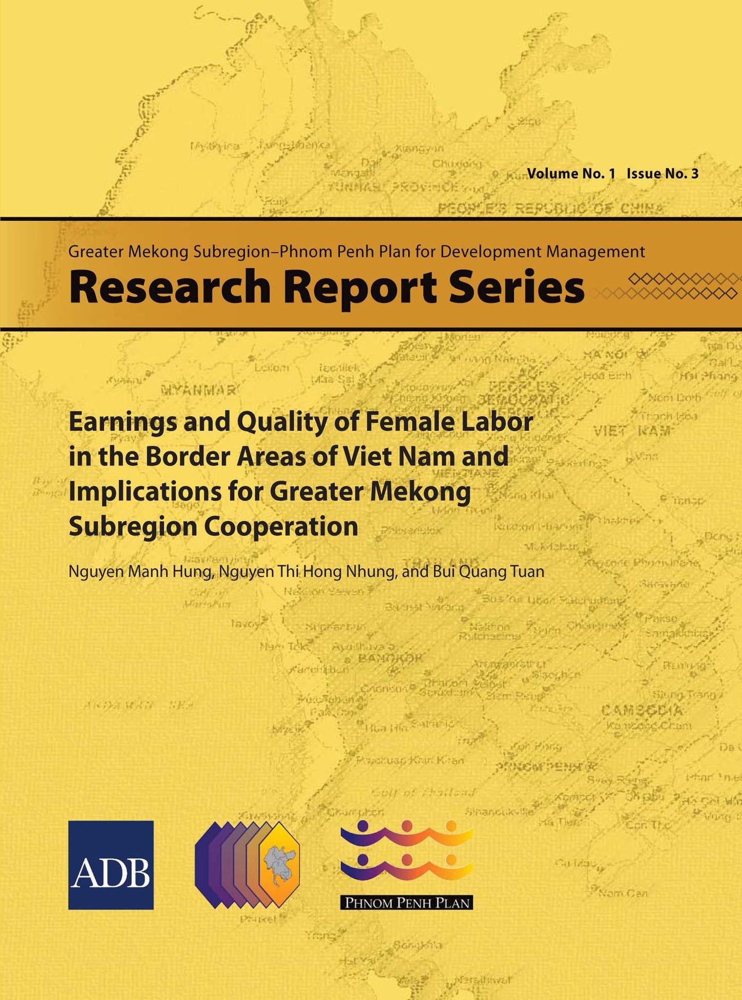 Earnings and Quality of Female Labor in the Border Areas of Viet Nam and Implications for Greater Mekong Subregion Cooperation
