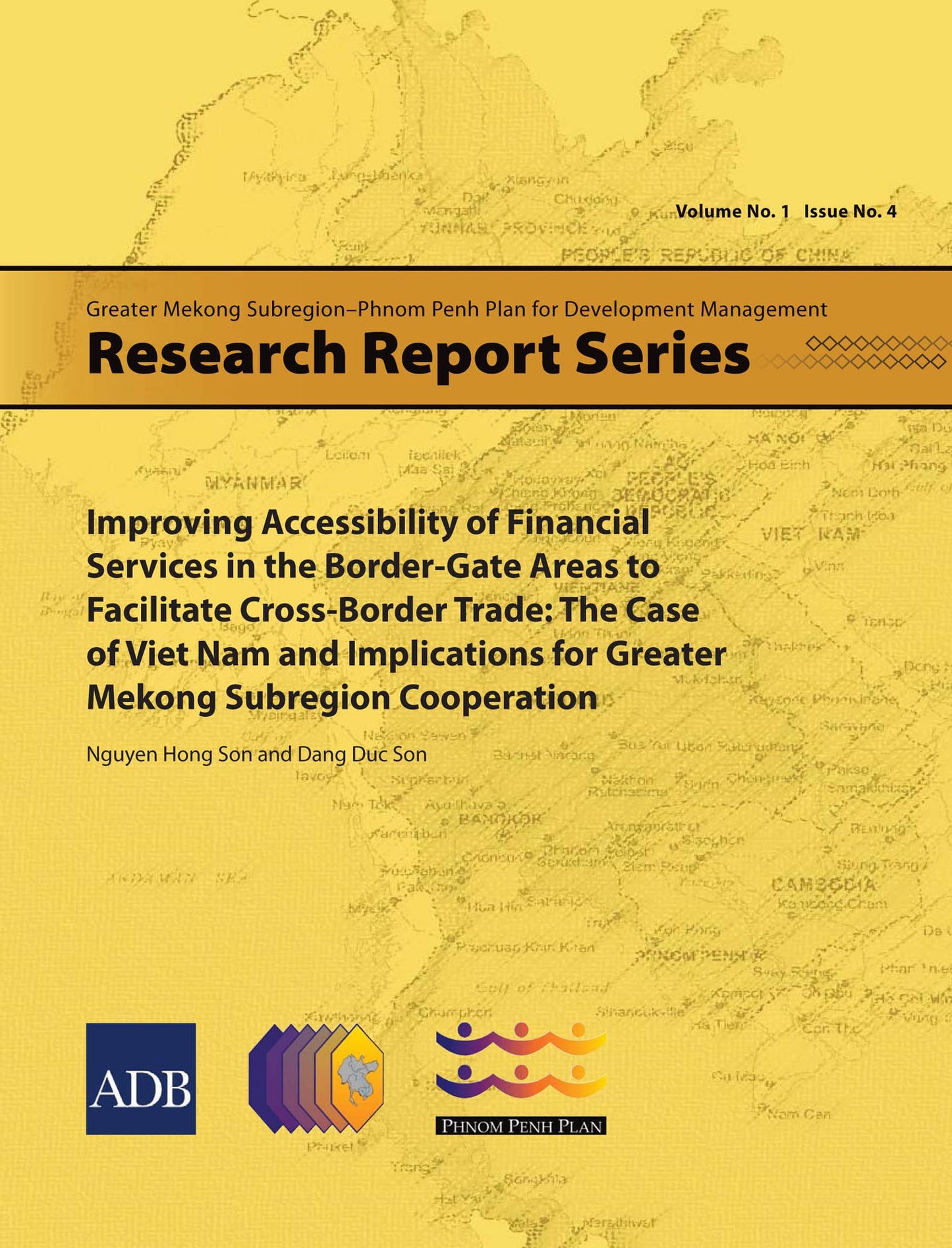 Improving Accessibility of Financial Services in the Border-Gate Areas to Facilitate Cross-Border Trade: The Case of Viet Nam and Implications for Greater Mekong Subregion Cooperation