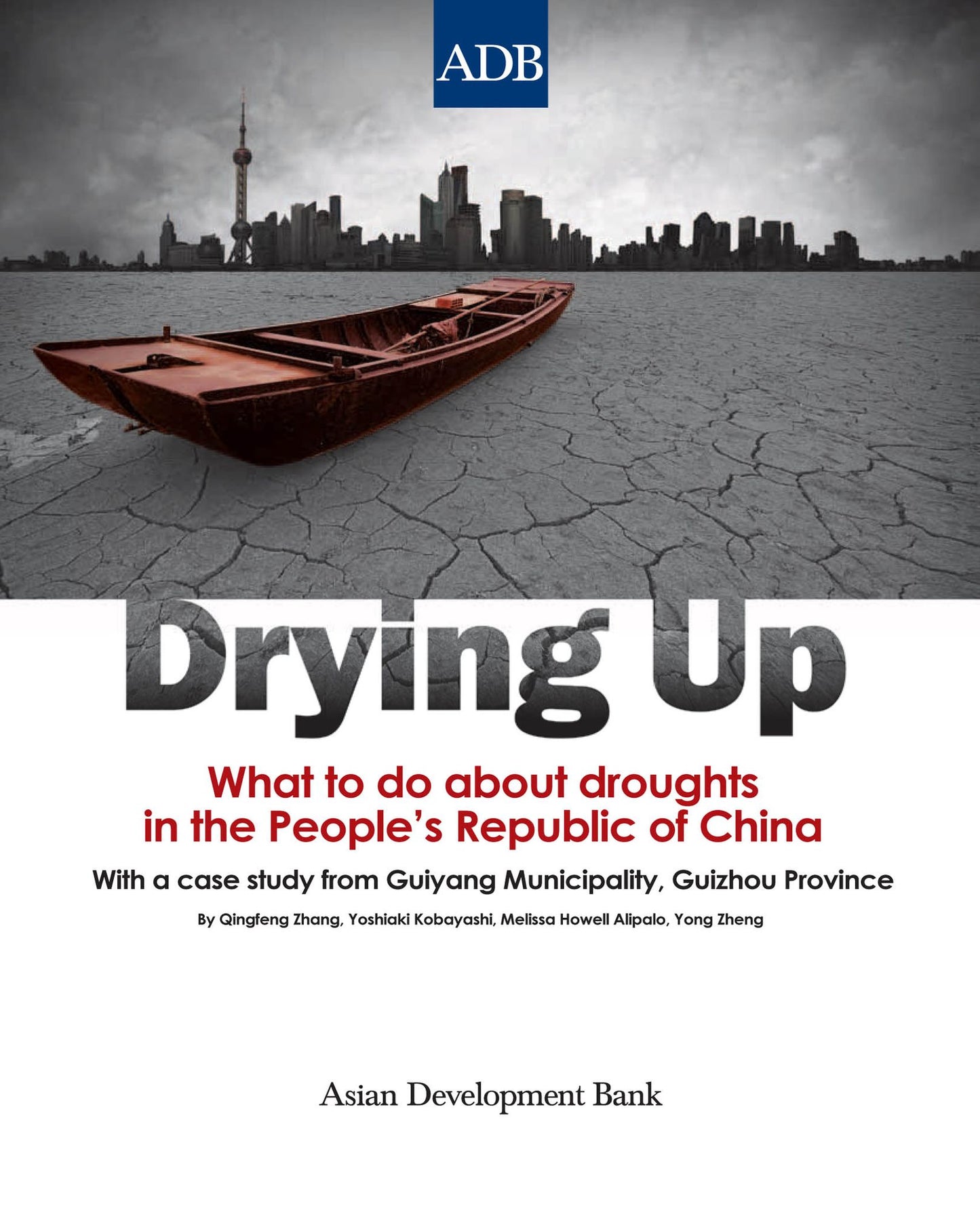 Drying Up: What to Do About Droughts in the People's Republic of China