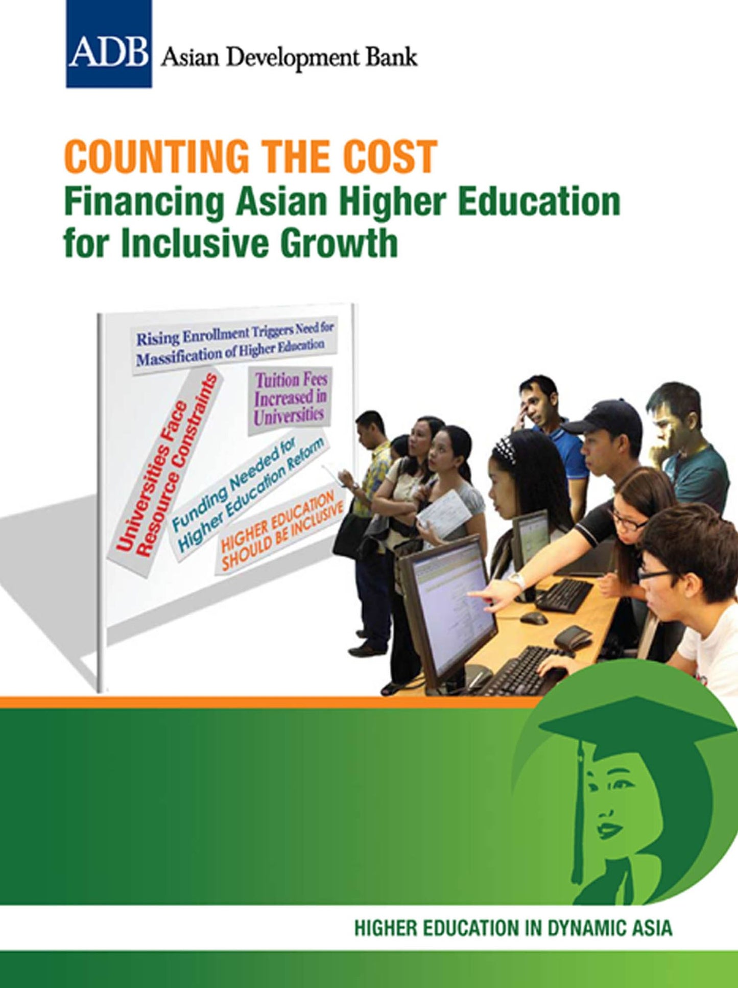 Counting the Cost: Financing Asian Higher Education for Inclusive Growth