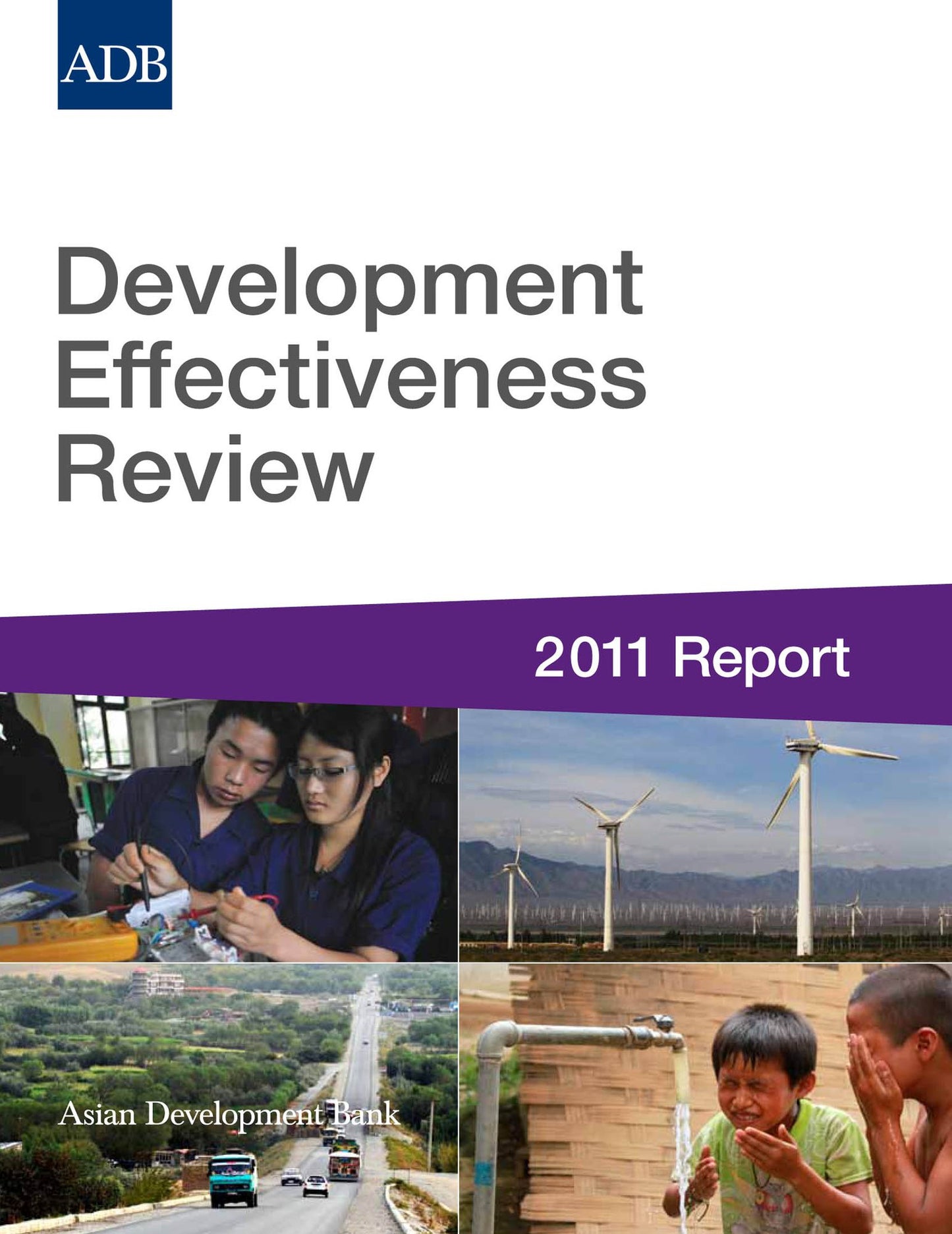 Development Effectiveness Review 2011 Report