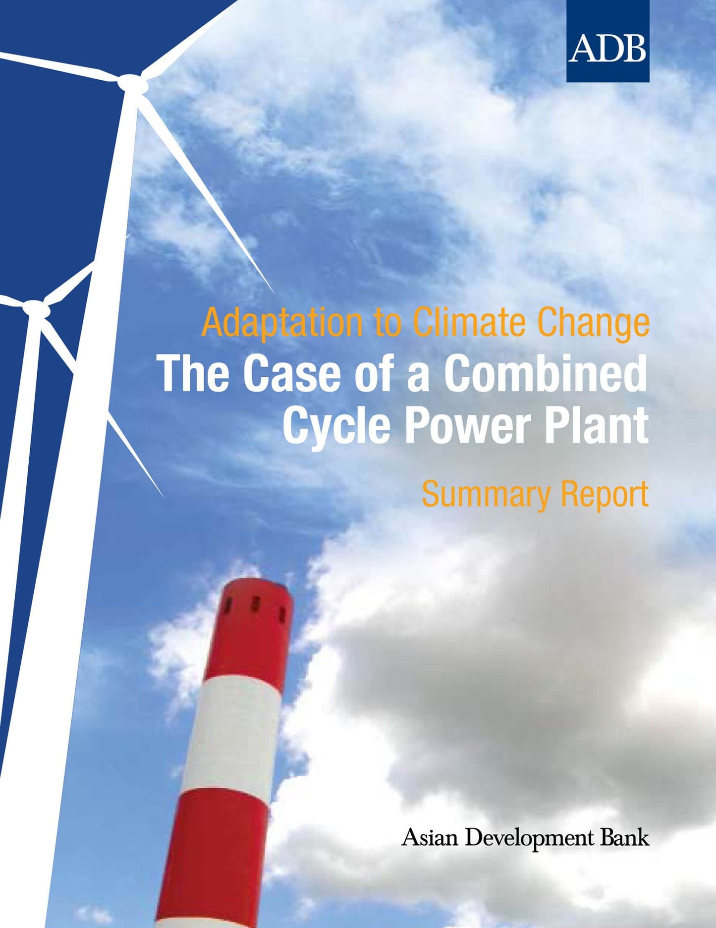 Adaptation to Climate Change: The Case of a Combined Cycle Power Plant