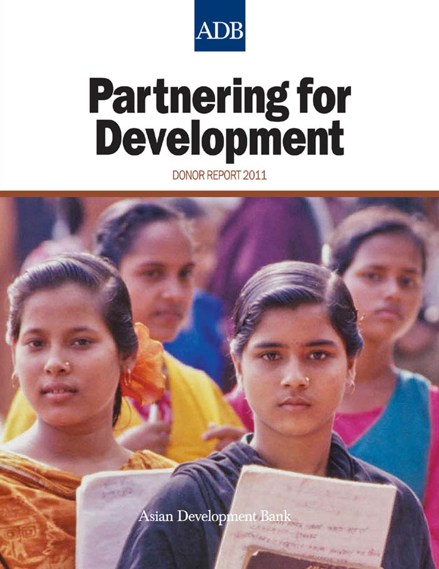 Partnering for Development: Donor Report 2011