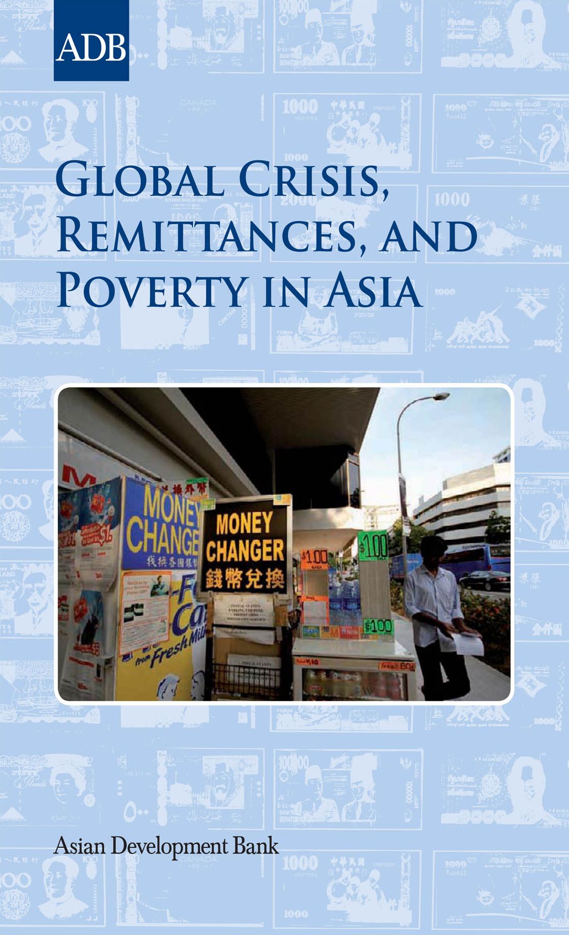 Global Crisis, Remittances, and Poverty in Asia