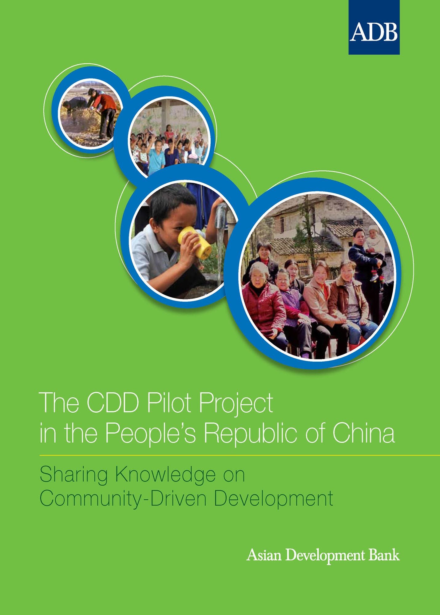 The CDD Pilot Project in the People's Republic of China