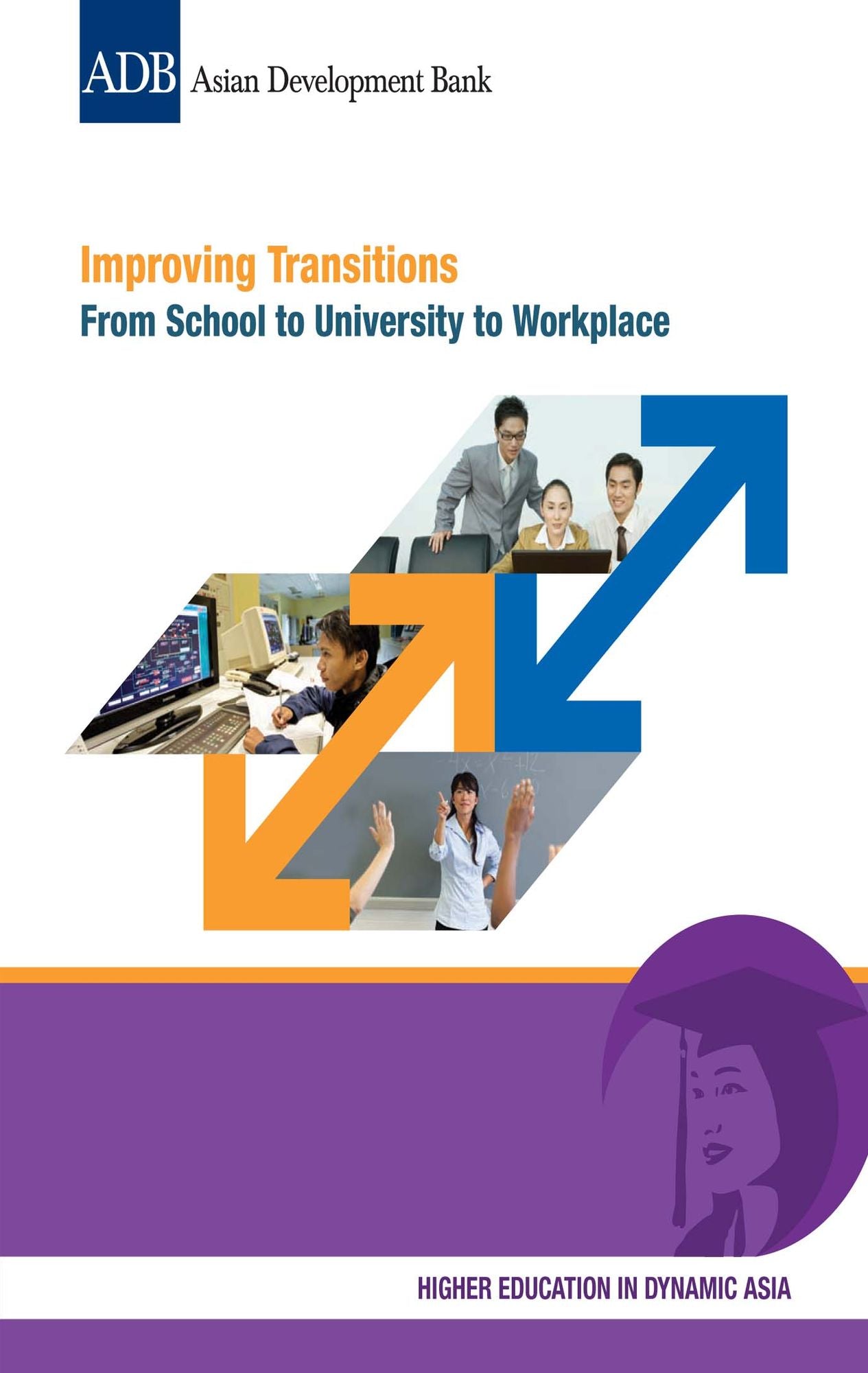 Improving Transitions: From School to University to Workplace