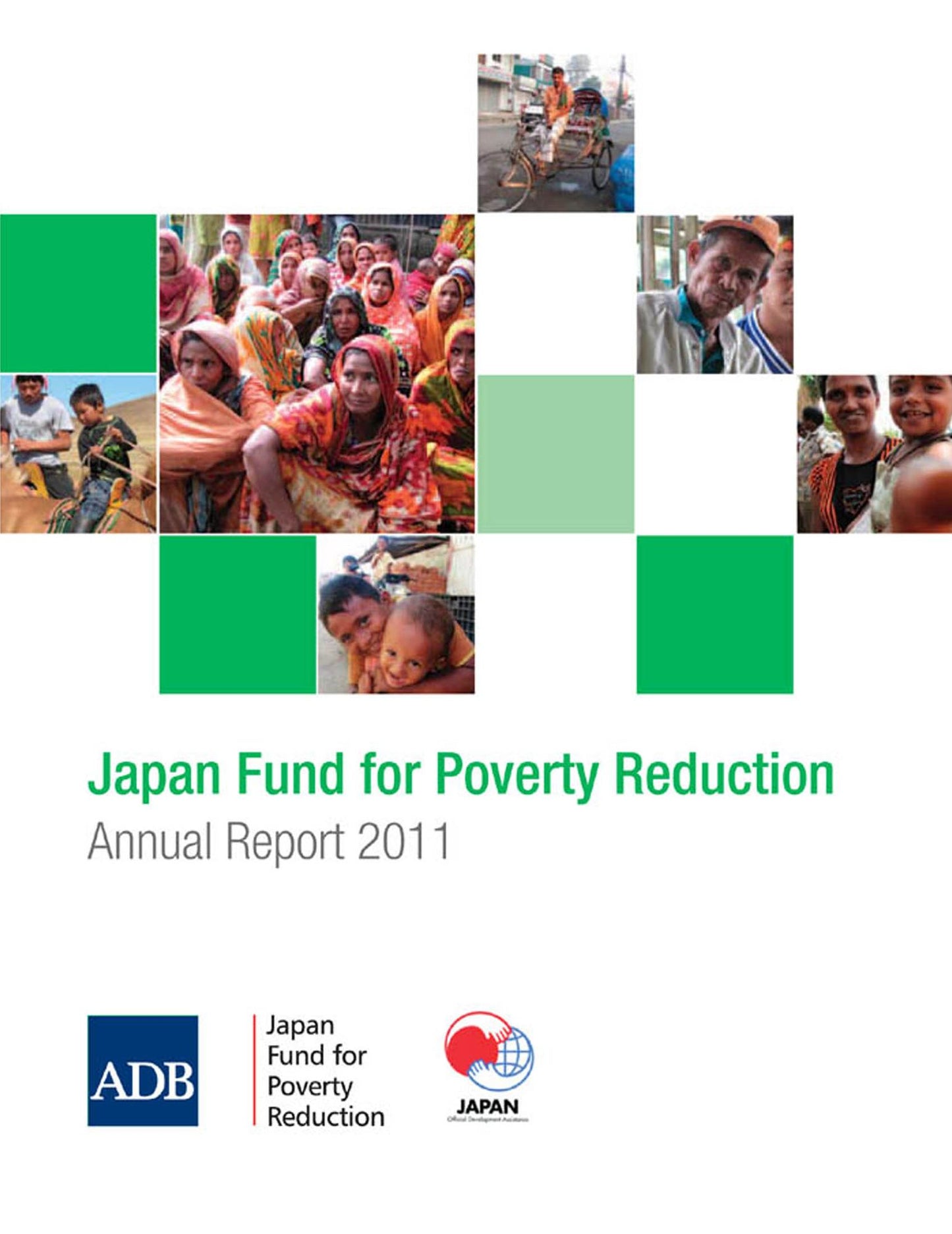 Japan Fund for Poverty Reduction: Annual Report 2011