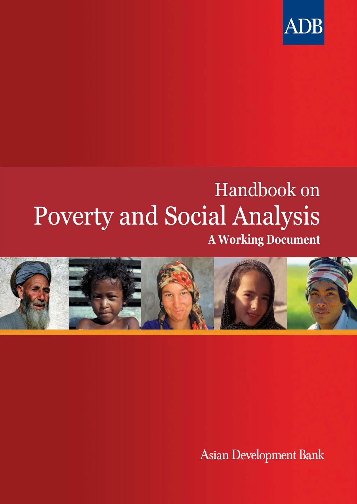 Handbook on Poverty and Social Analysis: A Working Document