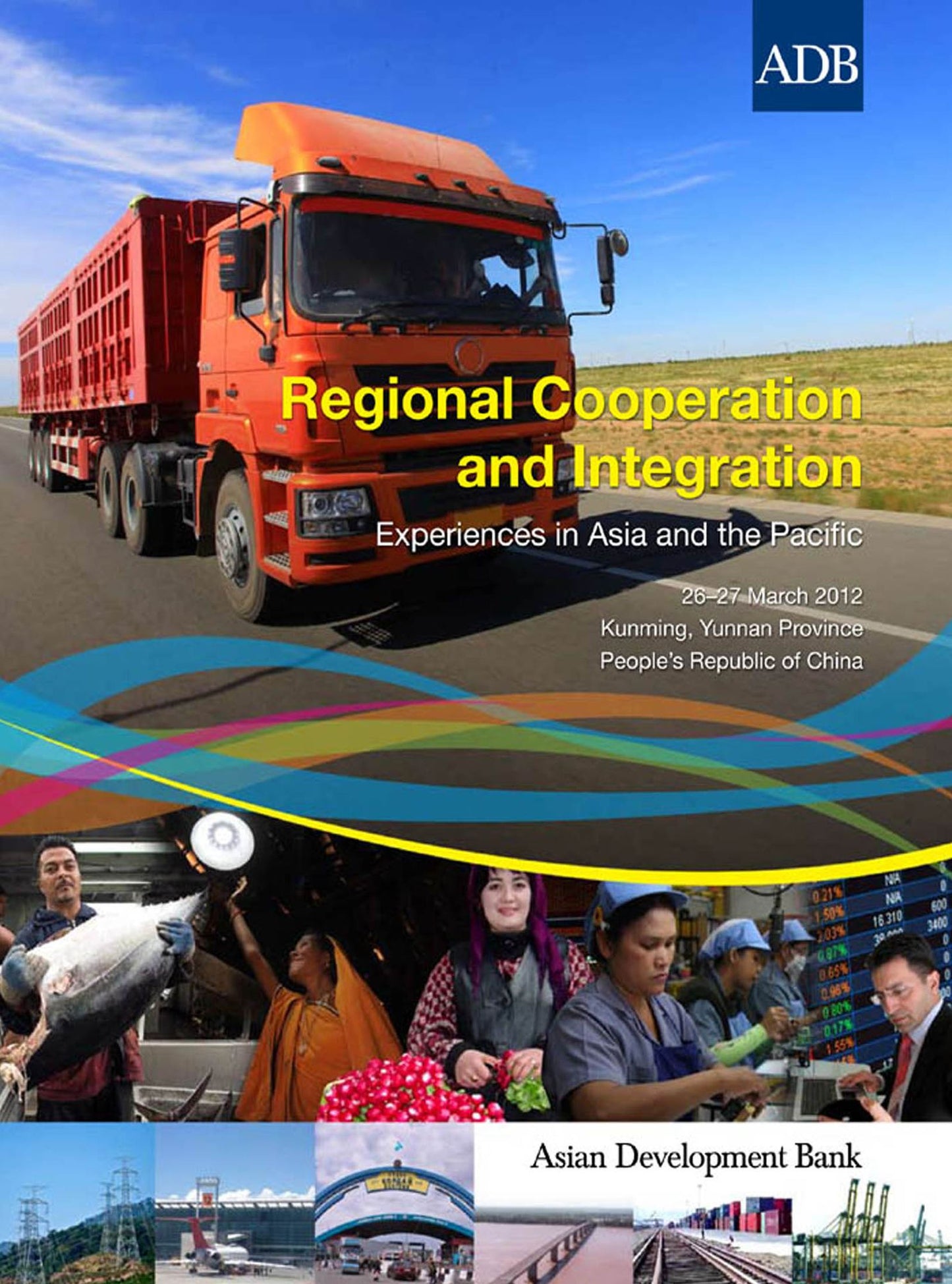 Regional Cooperation and Integration