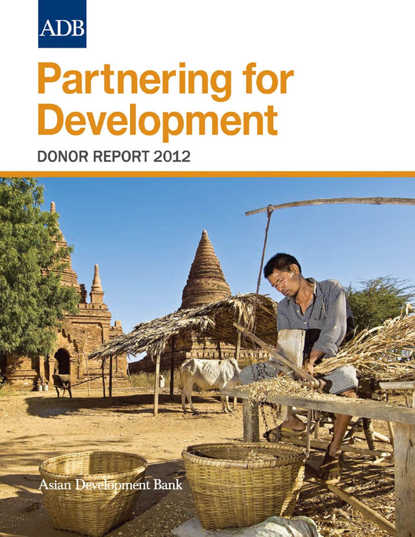 Partnering for Development: Donor Report 2012