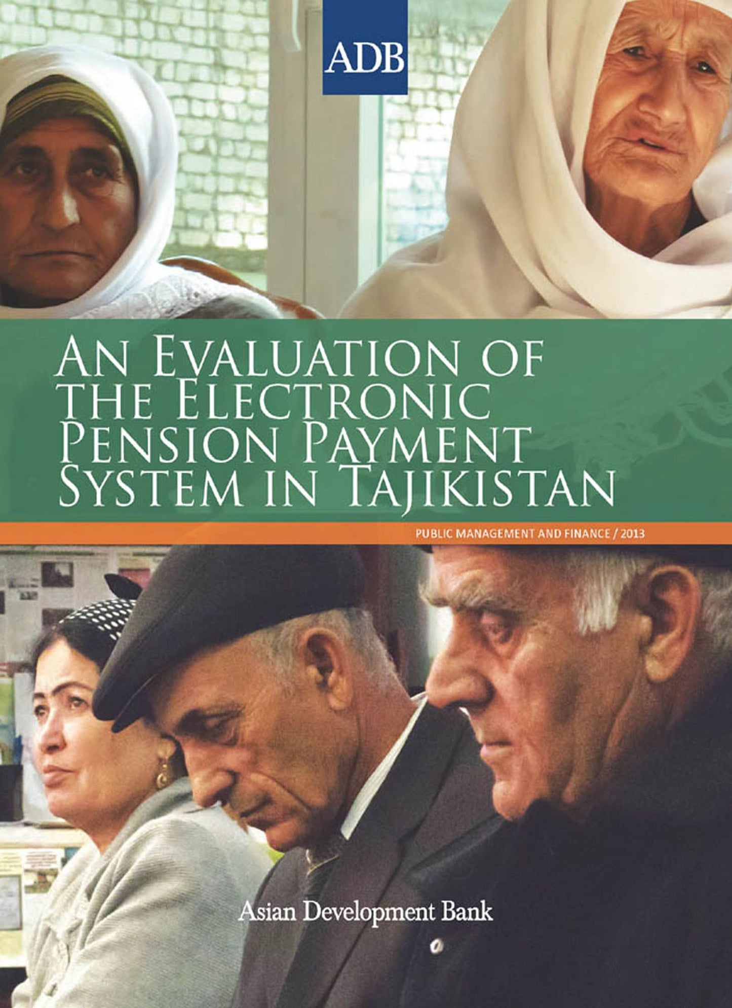 An Evaluation of the Electronic Pension Payment System in Tajikistan