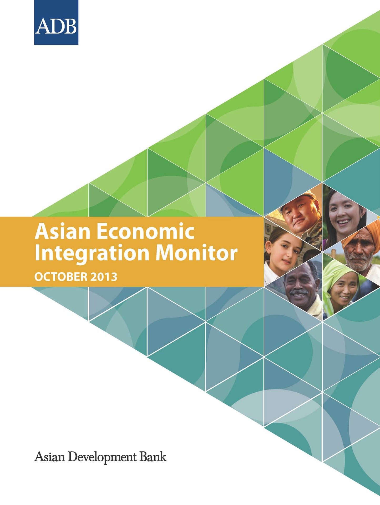 Asian Economic Integration Monitor: October 2013
