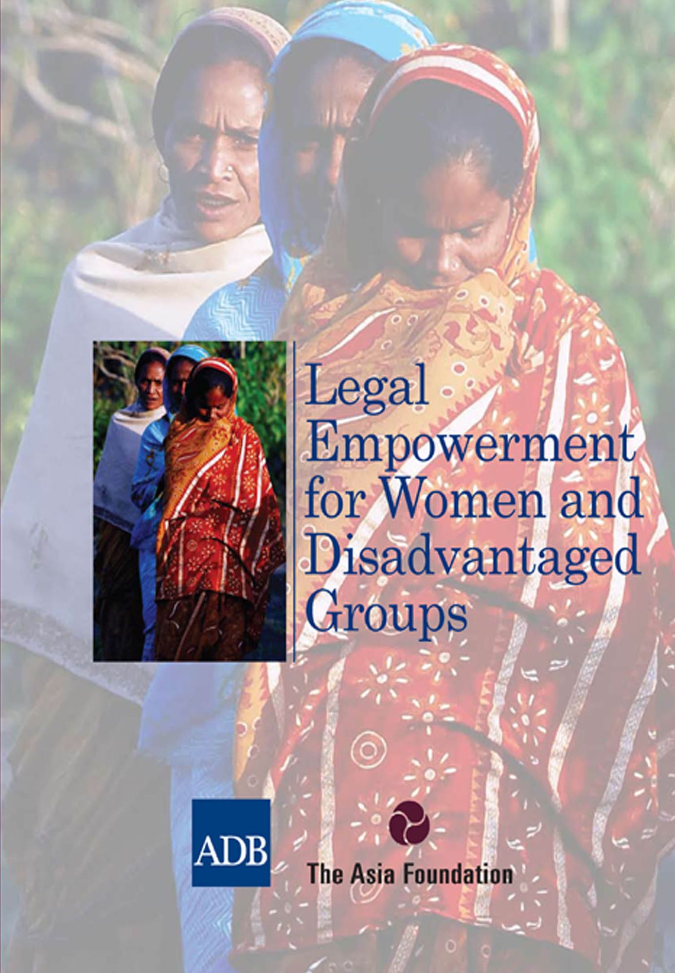 Legal Empowerment for Women and Disadvantaged Groups