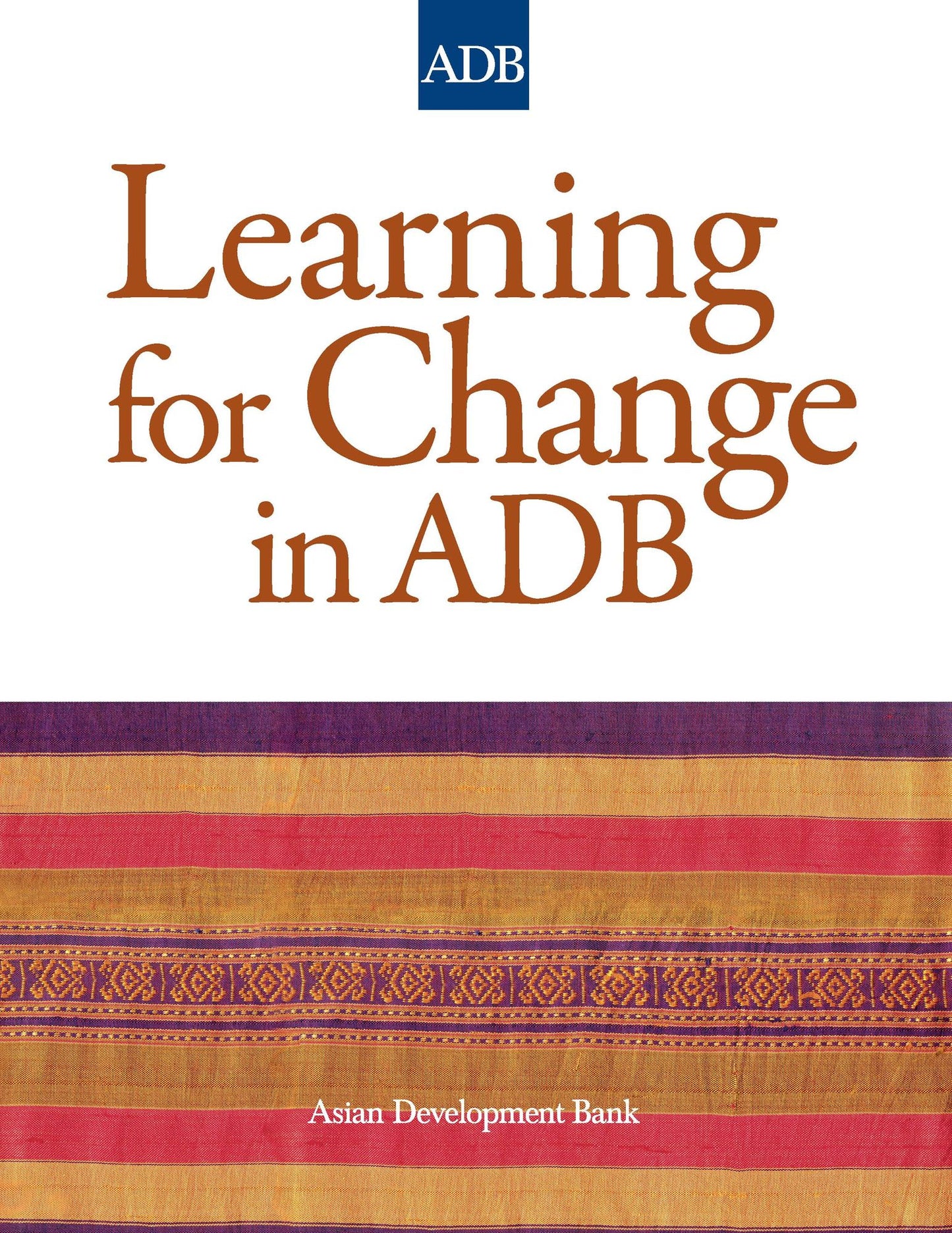 Learning for Change in ADB