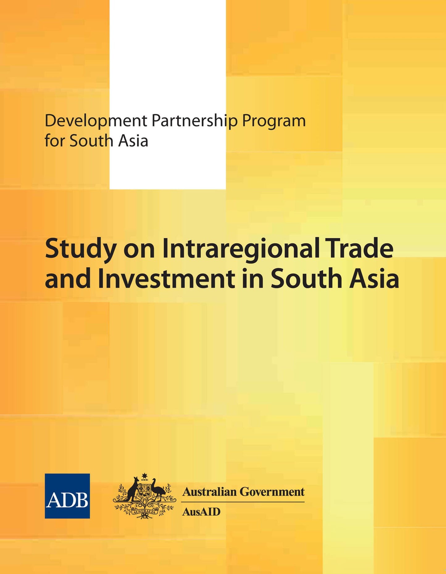 Study on Intraregional Trade and Investment in South Asia
