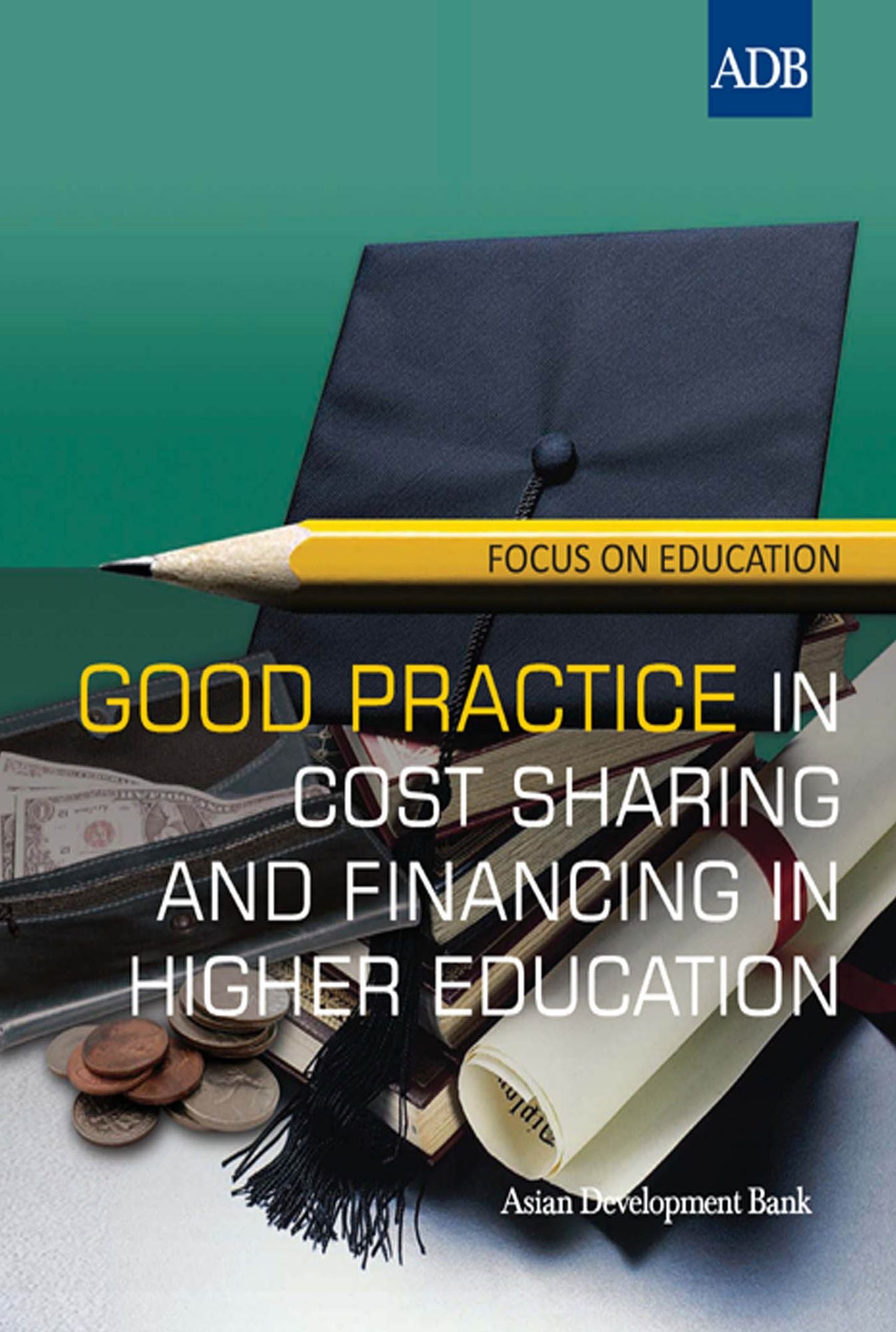 Good Practice in Cost Sharing and Financing in Higher Education