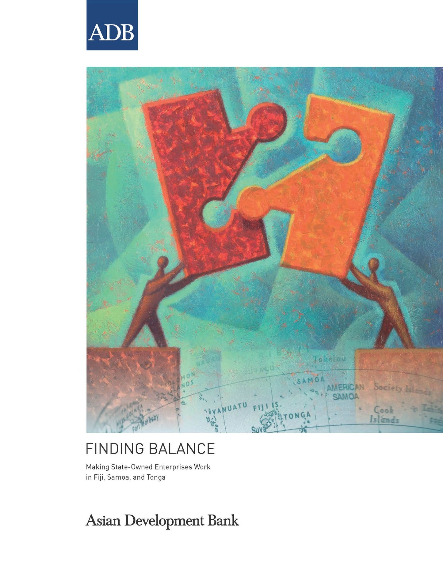 Finding Balance: Making State-Owned Enterprises Work in Fiji, Samoa, and Tonga