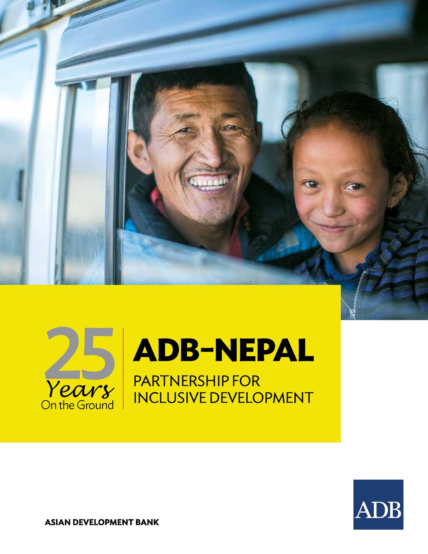 25 Years on the Ground: ADB-Nepal Partnership for Inclusive Development