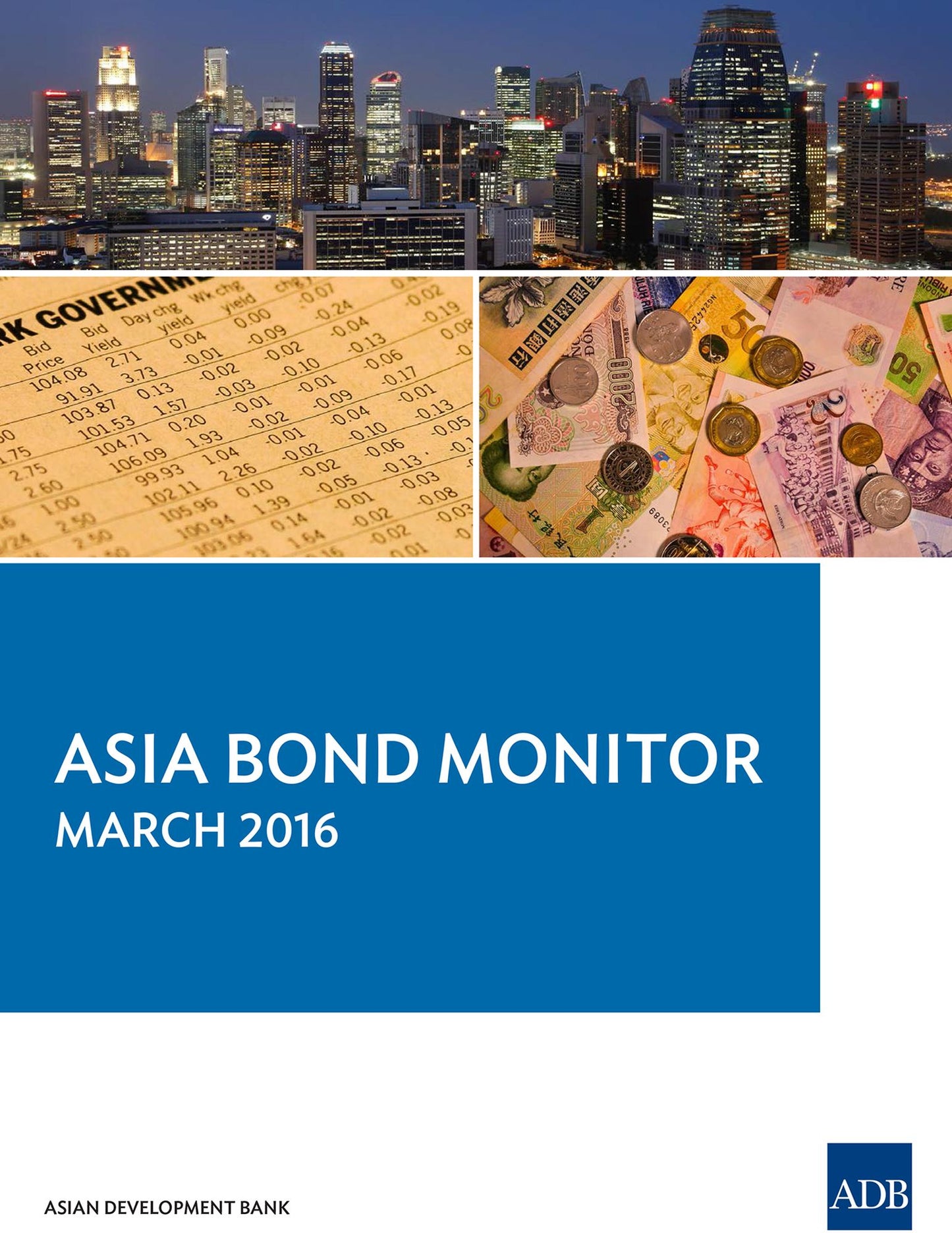 Asia Bond Monitor: March 2016