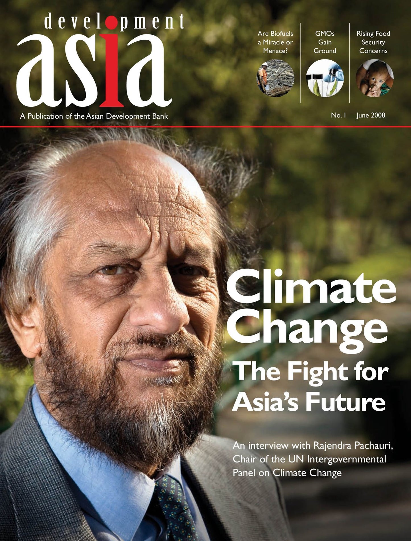 Development Asia--Climate Change: The Fight for Asia's Future: June 2008