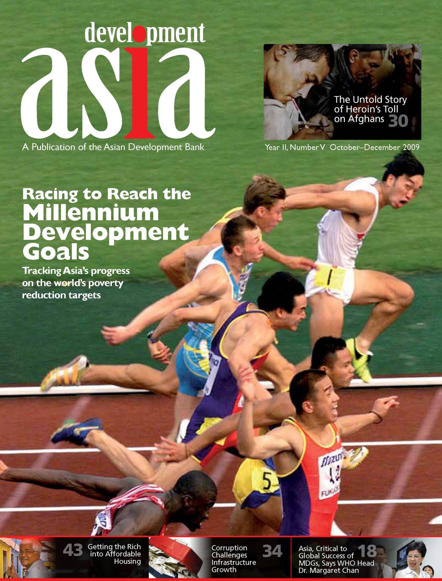 Development Asia--Racing to Reach the Millennium Development Goals: October-December 2009