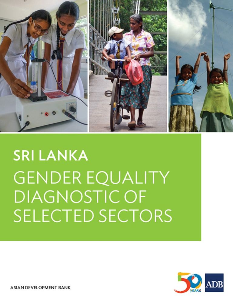 Sri Lanka: Gender Equality Diagnostic of Selected Sectors