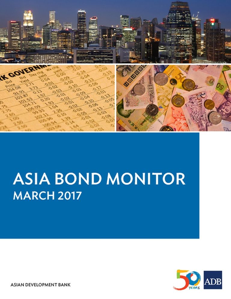 Asia Bond Monitor March 2017