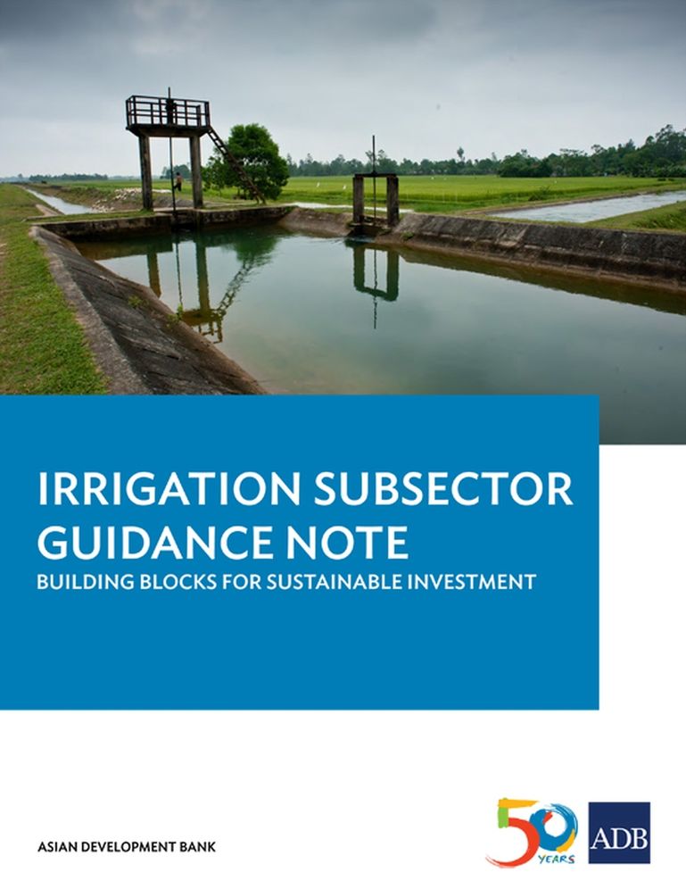 Irrigation Subsector Guidance Note: Building Blocks for Sustainable Investment