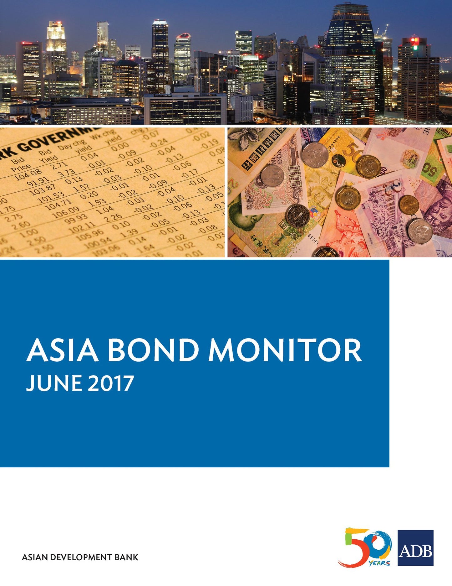 Asia Bond Monitor: June 2017