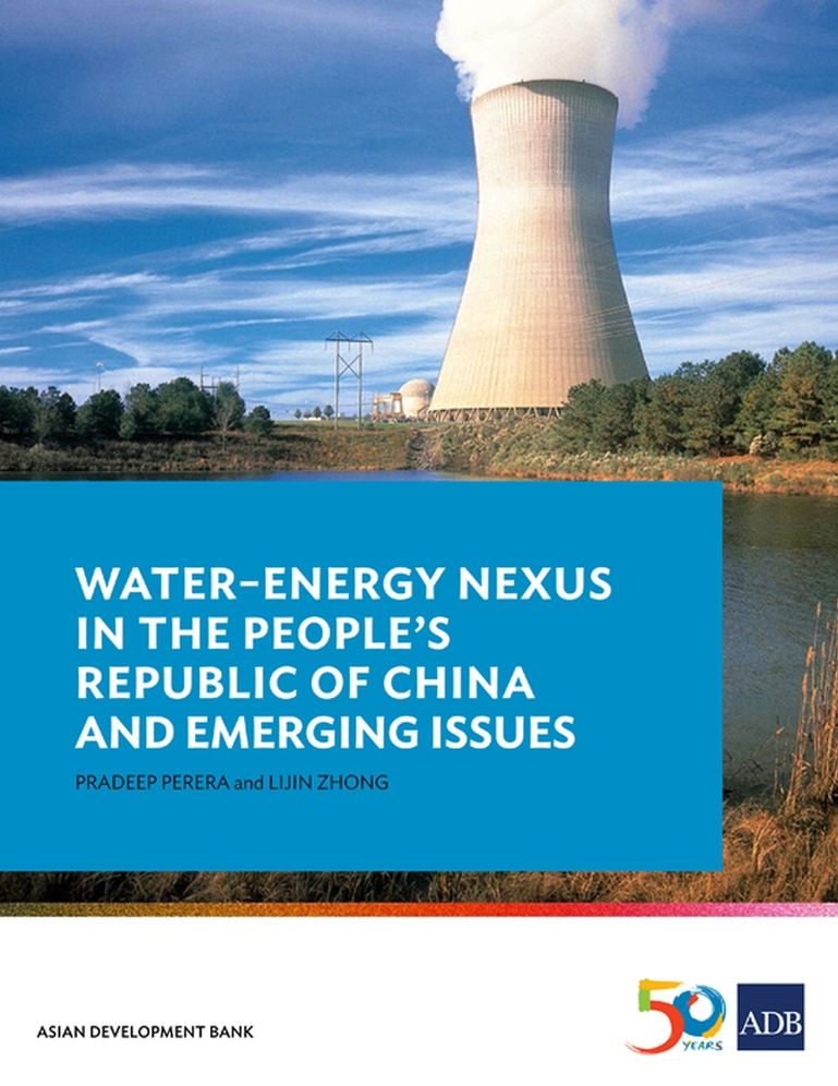 Water-Energy Nexus in the People's Republic of China and Emerging Issues
