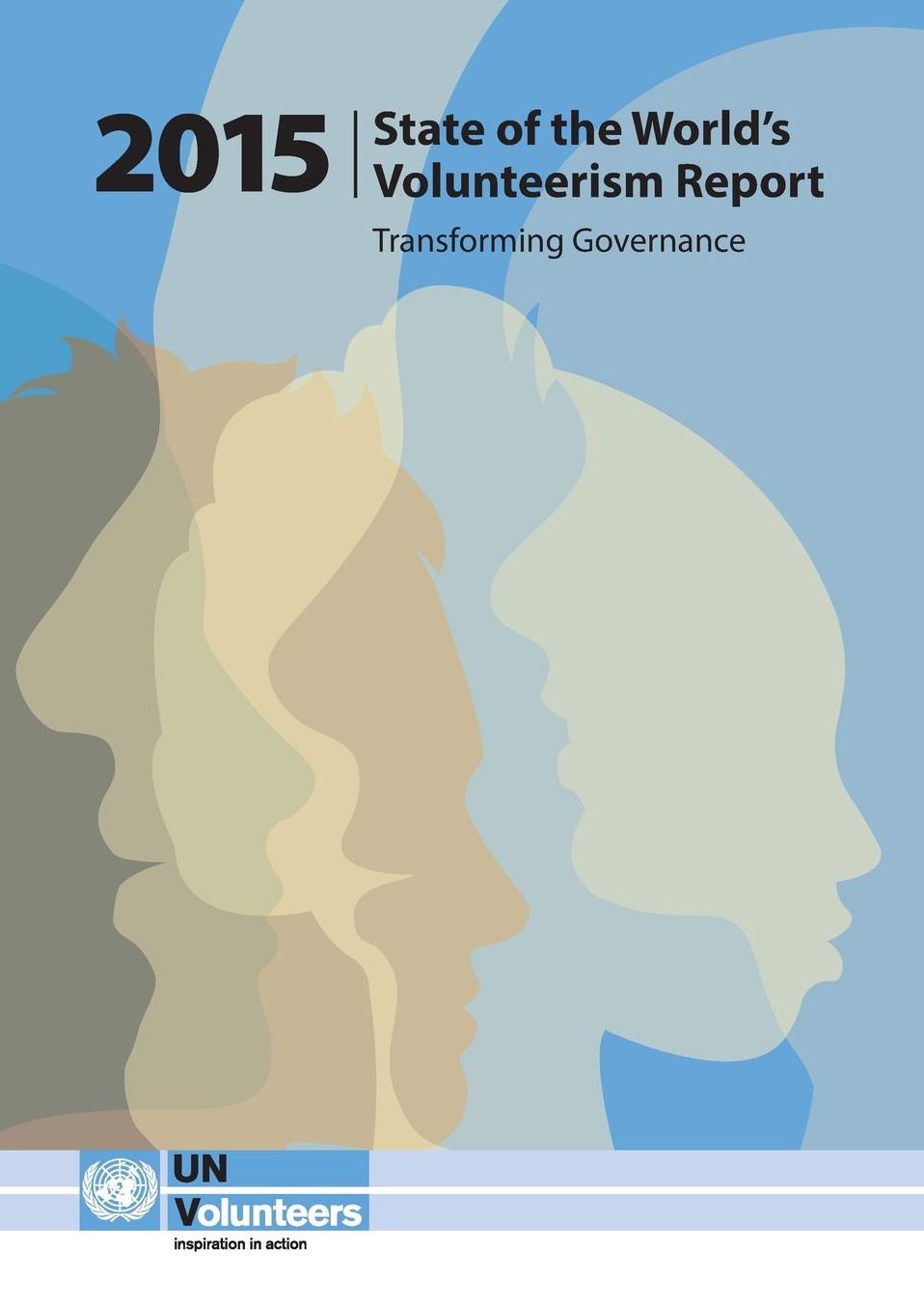 State of the World's Volunteerism Report 2015: Transforming Governance