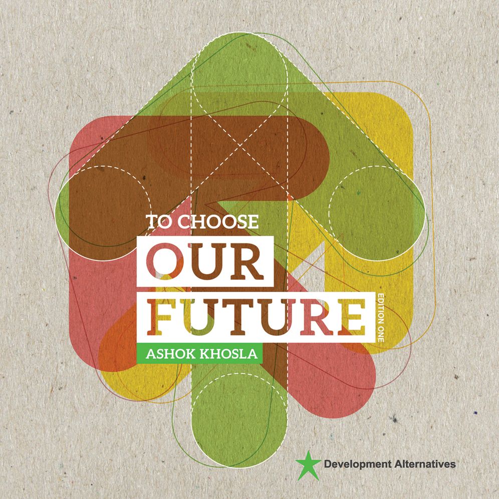 To Choose Our Future