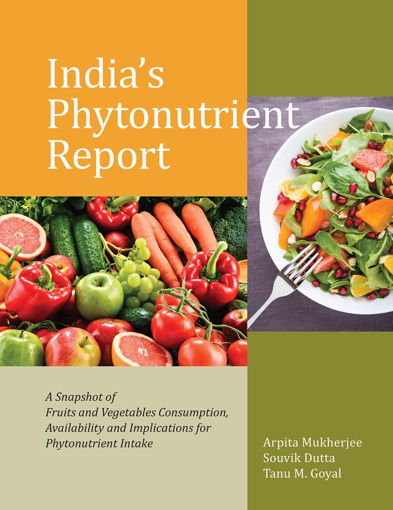 India's Phytonutrient Report: A Snapshot of Fruits and Vegetables Consumption, Availability and Implications for Phytonutrient Intake