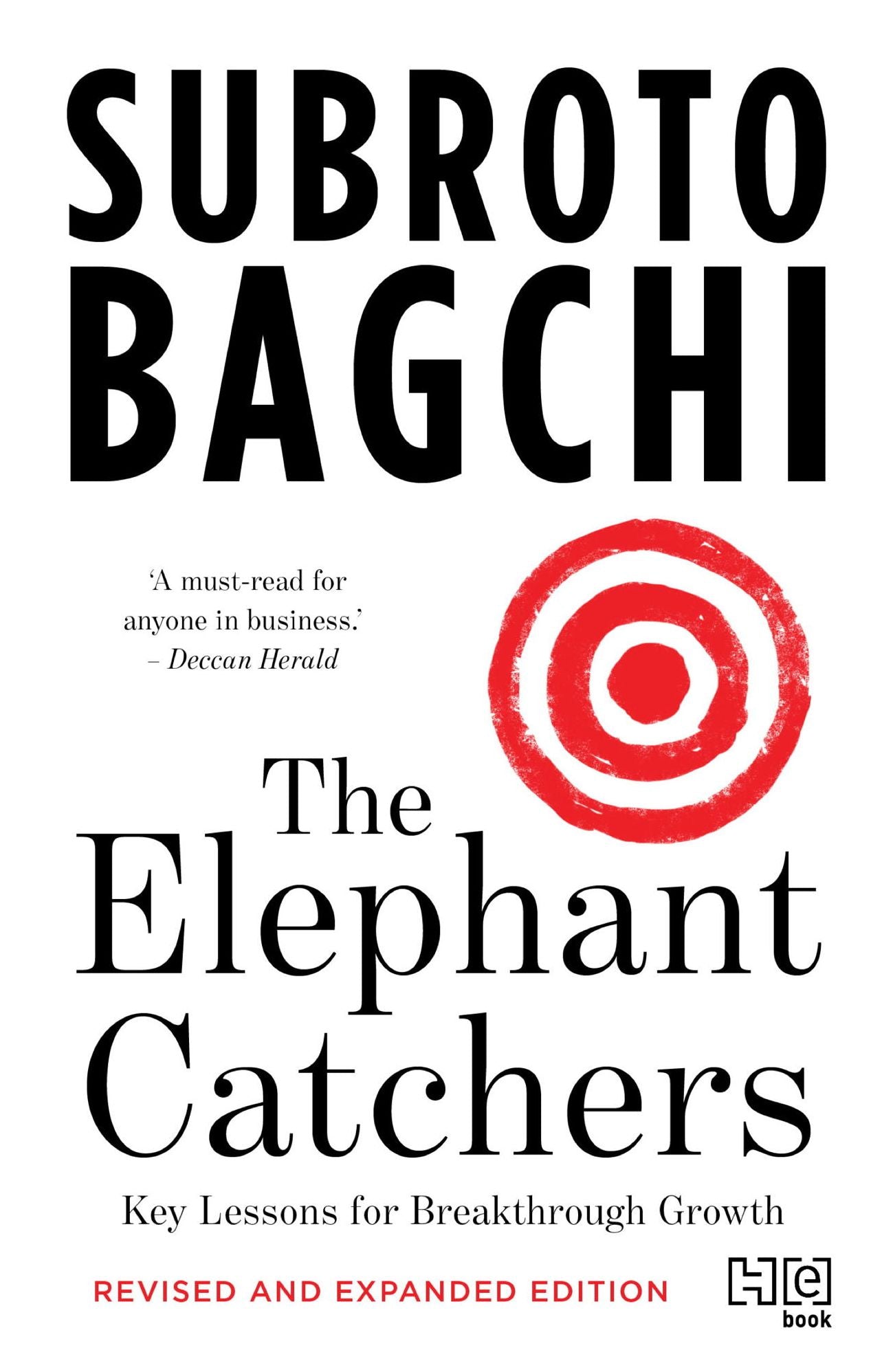 The Elephant Catchers: Key Lessons for Breakthrough Growth