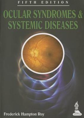 Ocular Syndromes and Systemic Diseases