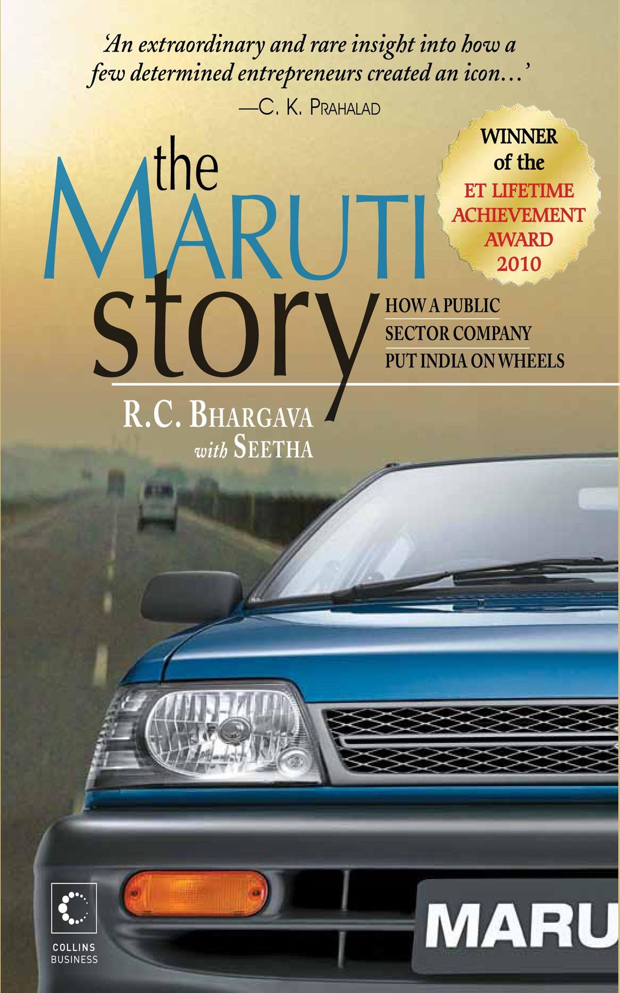 The Maruti Story : How A Public Sector Company Put India On Wheels