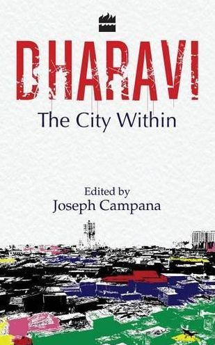 Dharavi: The City Within