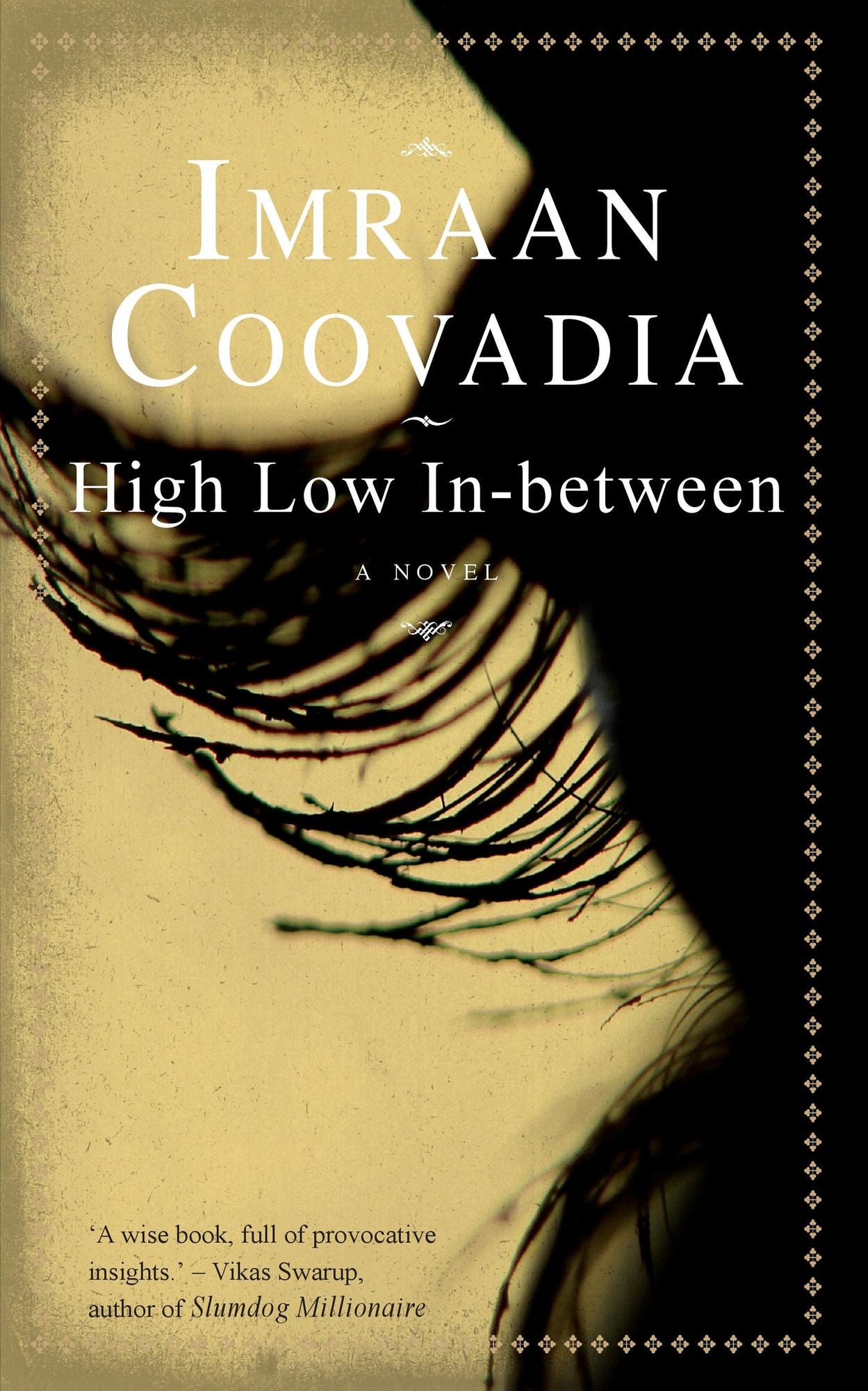 High Low In-Between : A Novel
