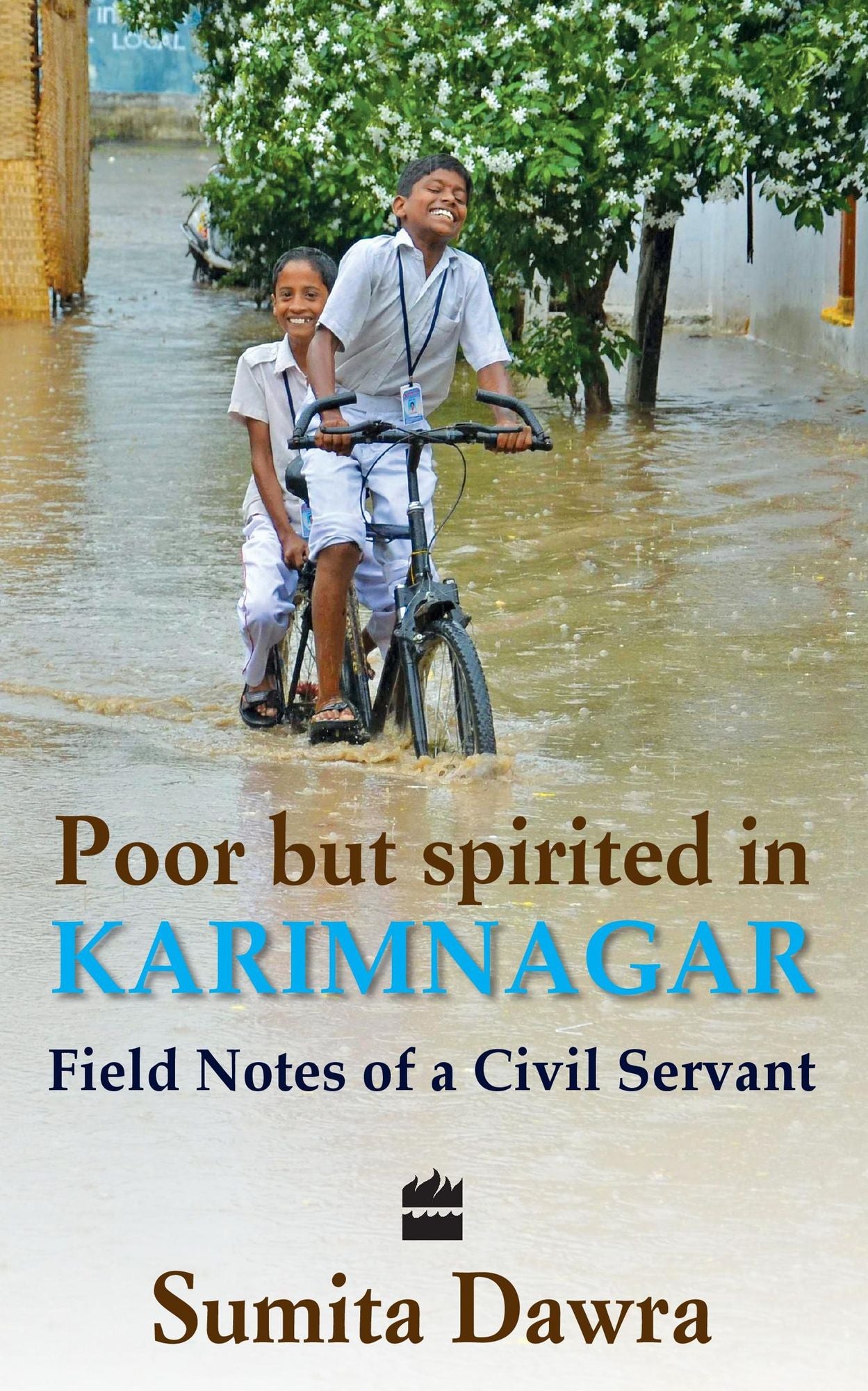 Poor But Spritied In Karimnagar : Field Notes Of A Civil Servant