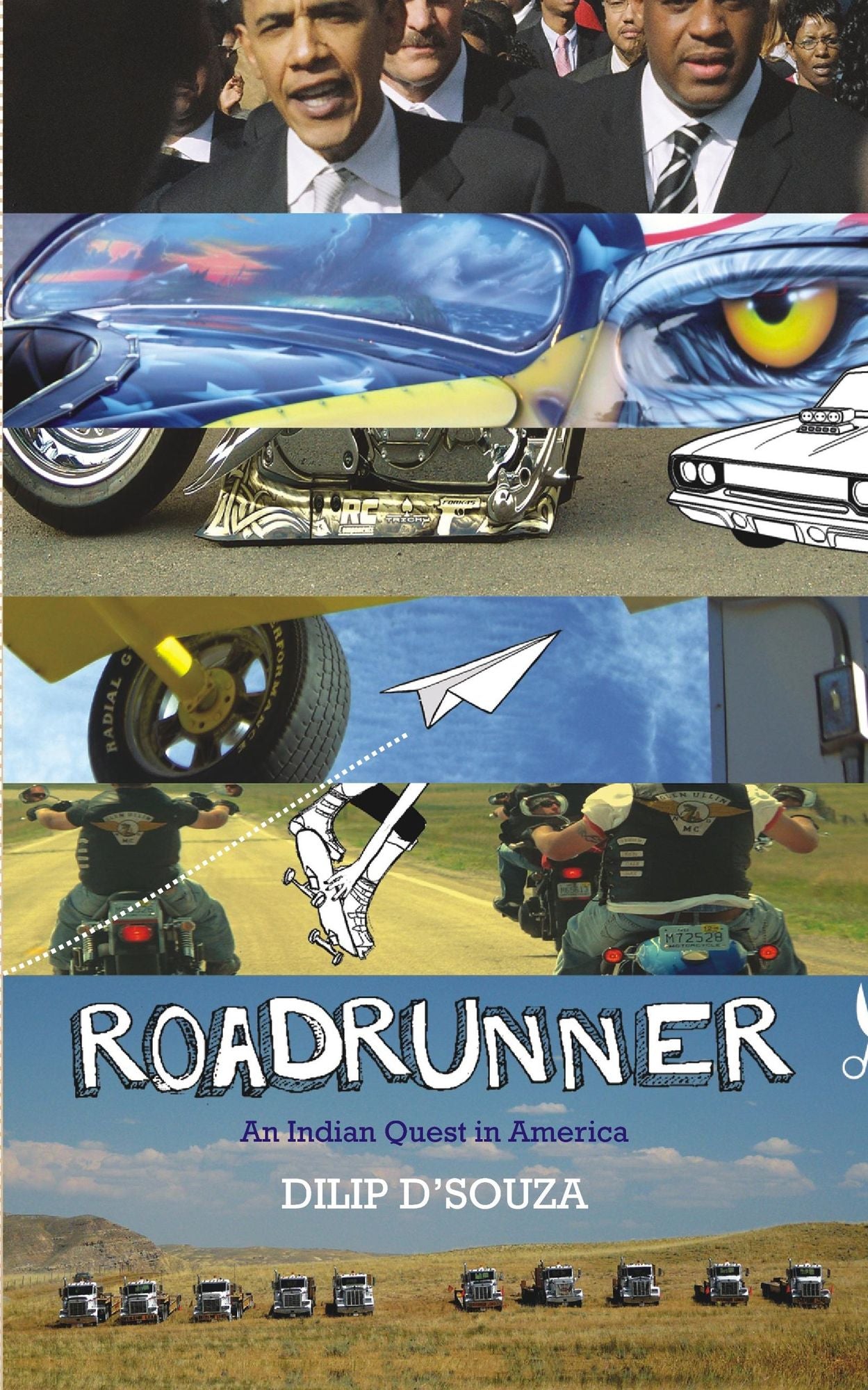 Roadrunner : An Indian Quest In America