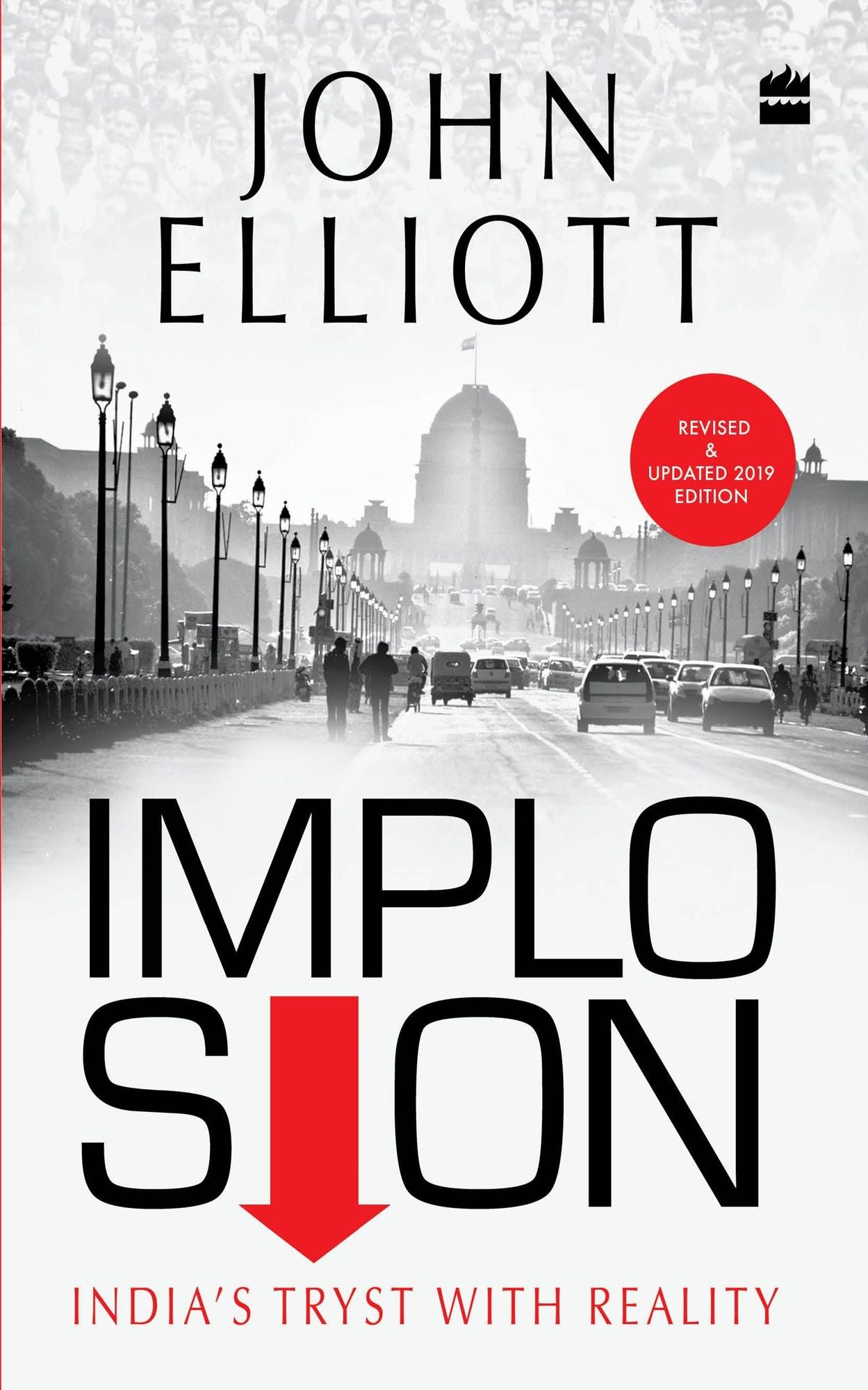 Implosion : India's Tryst With Reality