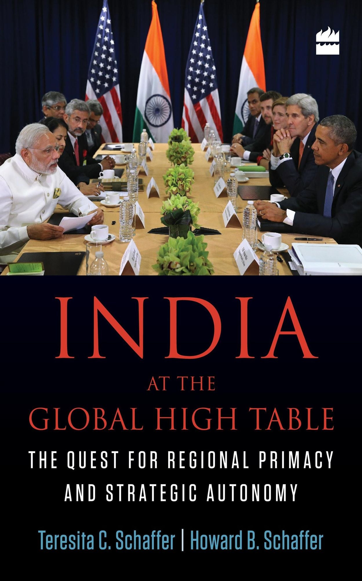 India at the Global High Table: The Quest for Regional Primacy and Strategic Autonomy