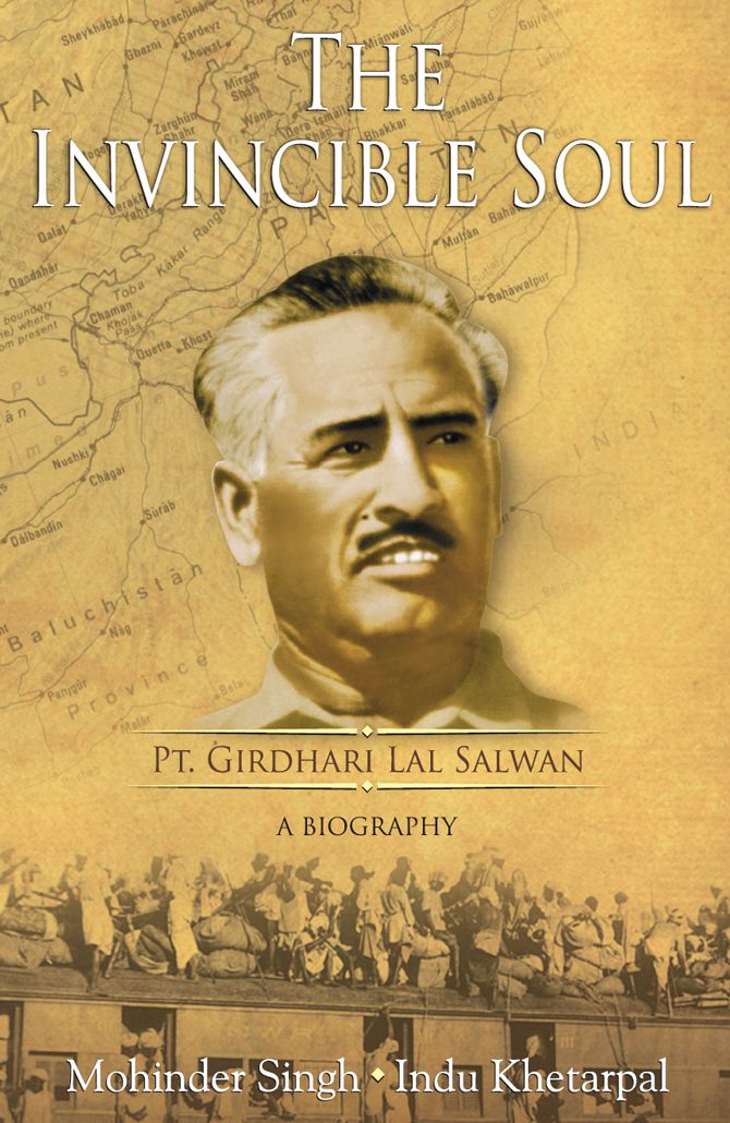 The Invincible Soul : Pt. Girdhari Lal Salwan -A Biography