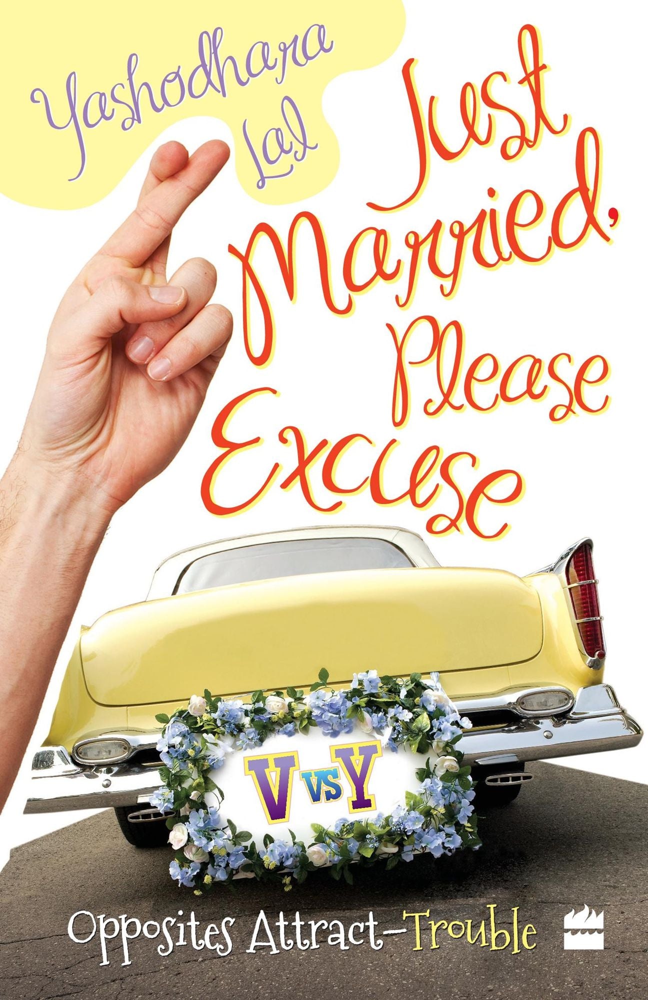 Just Married, Please Excuse : Opposite Attract-Trouble