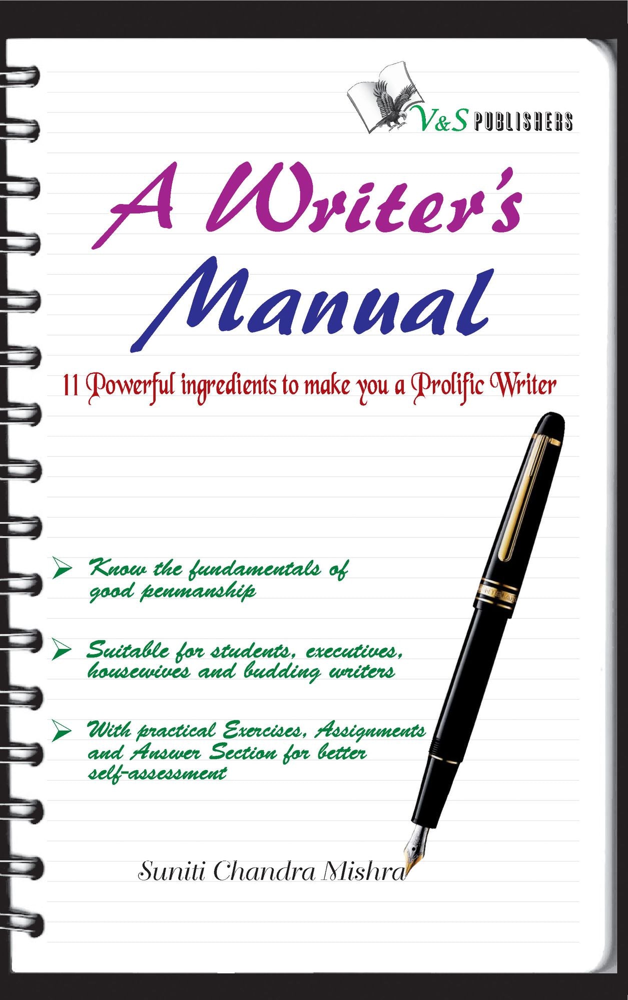 A Writer's Manual: Poweful ingredients to make you a prolific writer