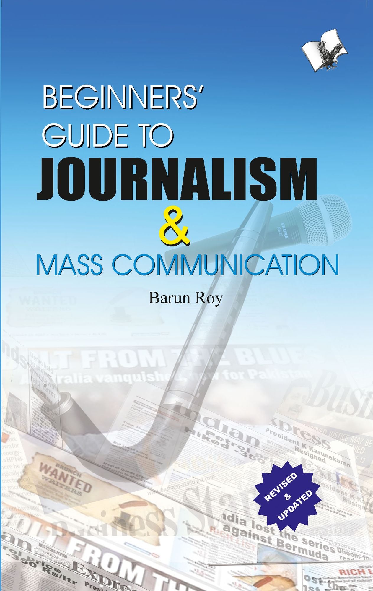 Beginner's Guide to Journalism & Mass Communication