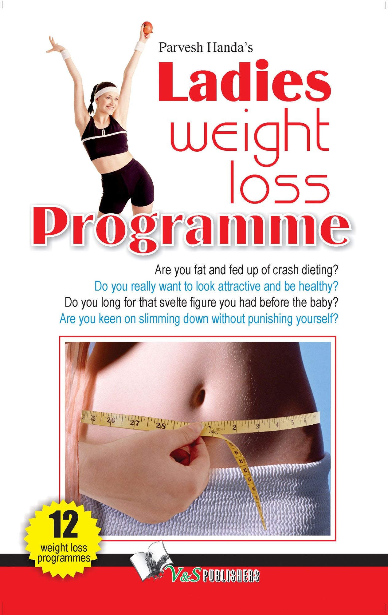 Ladies Weight Loss Programme: Are you fat and fed up of dieting?