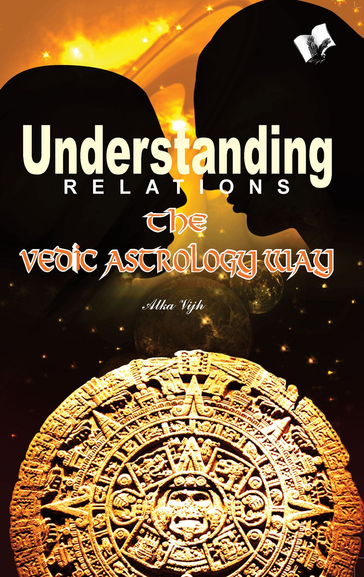 Understanding Relations--The Vedic Astrology Way
