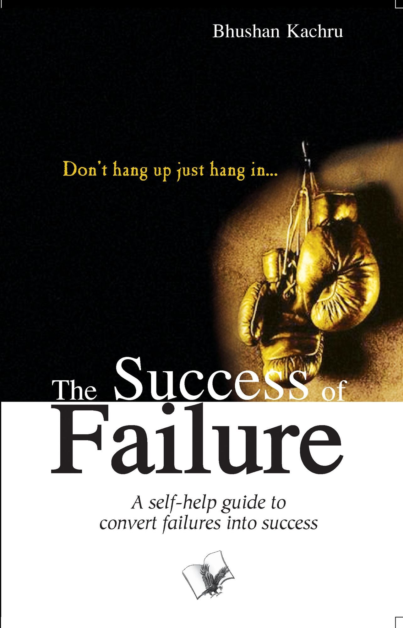 The Success Of Failure: Don't hang up just hang in.