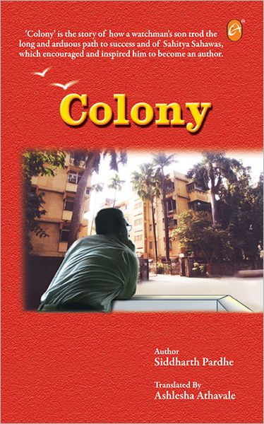 Colony